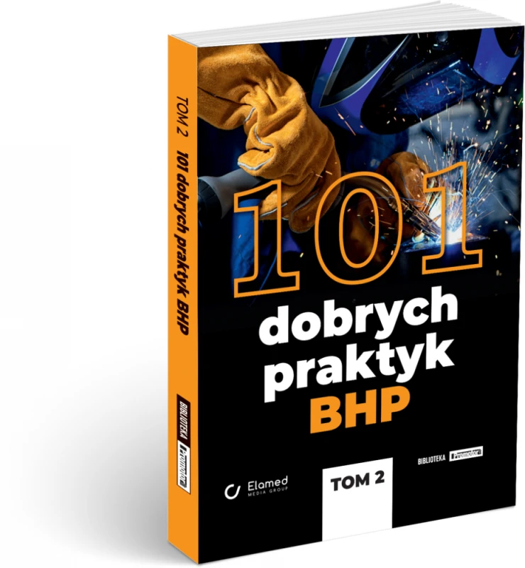 101 dobrych praktyk BHP - tom II